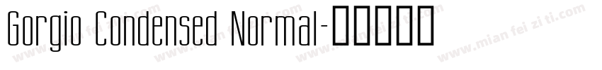 Gorgio Condensed Normal字体转换